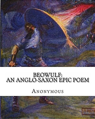 Beowulf: An Anglo-Saxon Epic Poem (Paperback)