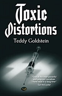Toxic Distortions (Paperback)