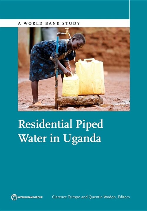 Residential Piped Water in Uganda (Paperback)