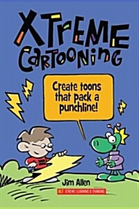 Xtreme Cartooning (Paperback)