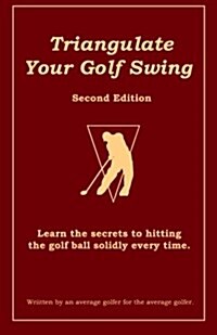 [중고] Triangulate Your Golf Swing (Paperback)