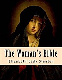 The Womans Bible (Paperback)