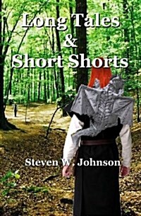 Long Tales & Short Shorts (Paperback)