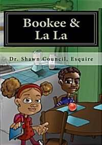 Bookee & La La: Life Lessons (Paperback)