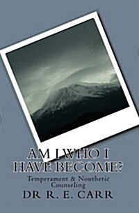 Am I Who I Have Become? (Paperback)