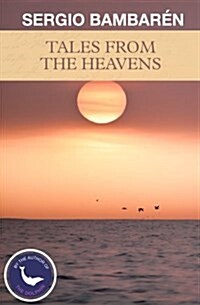 Tales from the Heavens (Paperback)