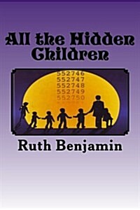 All the Hidden Children (Paperback)