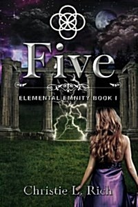 Five: An Elemental Enmity Novel (Paperback)