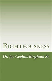 Righteousness (Paperback)