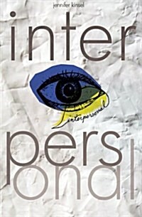 Interpersonal: Another Novel of Half-Truths (Paperback)