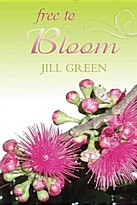 Free to Bloom (Paperback)