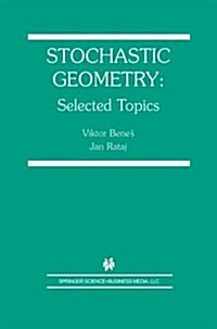 Stochastic Geometry: Selected Topics (Paperback, Softcover Repri)