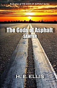 The Gods of Asphalt (Paperback)