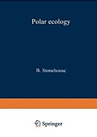 Polar Ecology (Paperback, Softcover Repri)