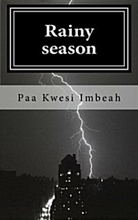 Rainy Season: And Other Longings for Exile (Paperback)