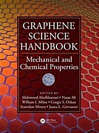 Graphene Science Handbook: Mechanical and Chemical Properties (Hardcover)