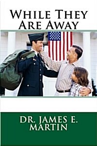 While They Are Away (Paperback)