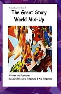 The Great Story World Mix Up (Paperback)