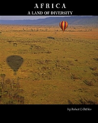 Africa: A Land of Diversity (Paperback)