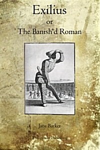 Exilius: The Banishd Roman (Paperback)