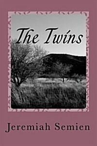 The Twins: The New Comers (Paperback)