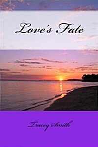 Loves Fate (Paperback)