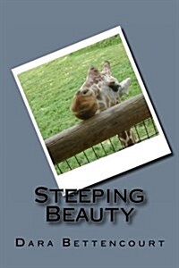 Steeping Beauty (Paperback)