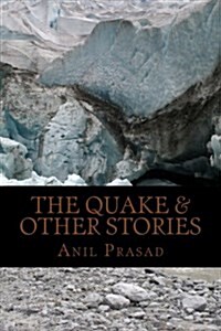 The Quake & Other Stories (Paperback)