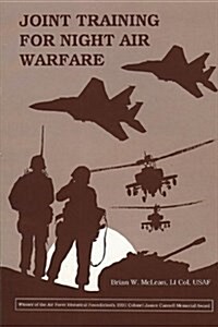 Joint Training for Night Air Warfare (Paperback)