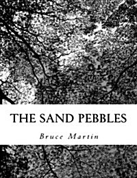 The Sand Pebbles (Paperback)