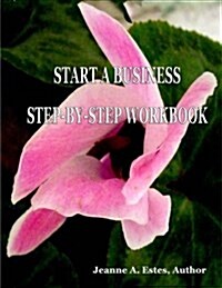 Start a Business Step-By-Step Workbook (Paperback)