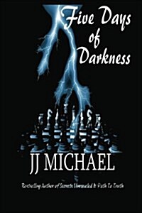 Five Days of Darkness (Paperback)