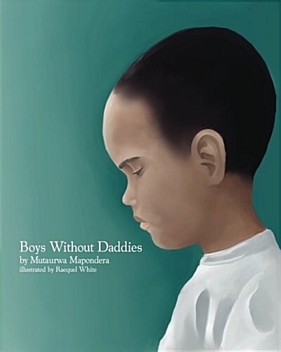Boys Without Daddies (Paperback)