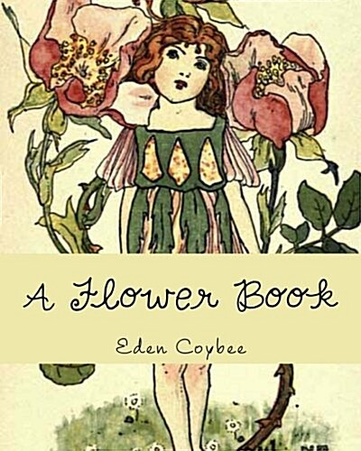 A Flower Book (Paperback)