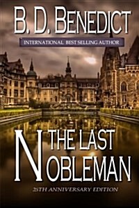 The Last Nobleman (25th Anniversary Edition) (Paperback)