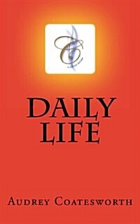 Daily Life (Paperback)