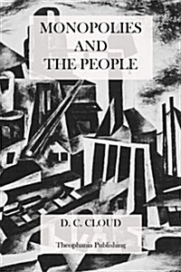 Monopolies and the People (Paperback)