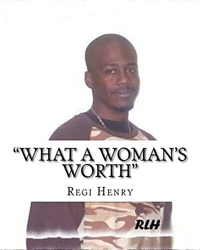 What A Womans Worth (Paperback)