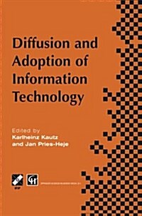 Diffusion and Adoption of Information Technology: Proceedings of the First Ifip Wg 8.6 Working Conference on the Diffusion and Adoption of Information (Paperback, Softcover Repri)