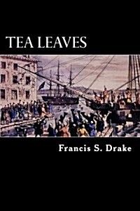 Tea Leaves (Paperback)