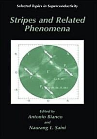 Stripes and Related Phenomena (Paperback, 2000)