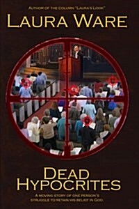 Dead Hypocrites (Paperback)