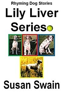 Lily Liver Series (Paperback)