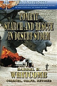 Combat Search and Rescue in Desert Storm (Paperback)