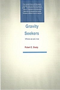 Gravity Seekers (Paperback)