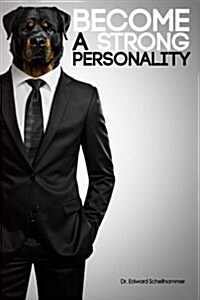 Become a Strong Personality (Paperback)