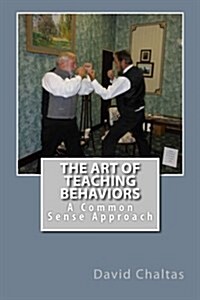 The Art of Teaching Behaviors (Paperback)