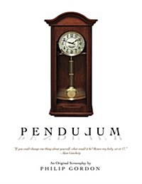 Pendulum: An Original Screenplay: 1995 (Paperback)