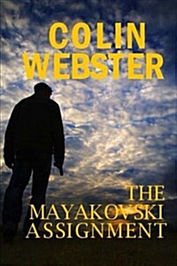 The Mayakovski Assignment (Paperback)