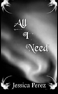 All I Need (Paperback)